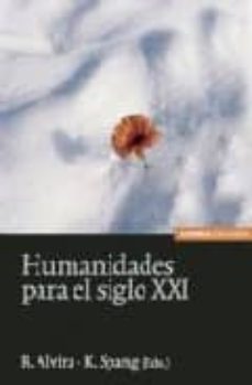 humanidades para el siglo xxi-9788431323837