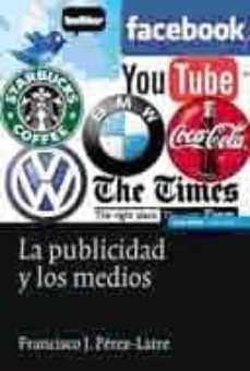 la publicidad y los medios-francisco j. perez latre-9788431327637