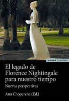 el legado de florence nightingale para nuestro tiempo-ana choperena armendariz-9788431338237