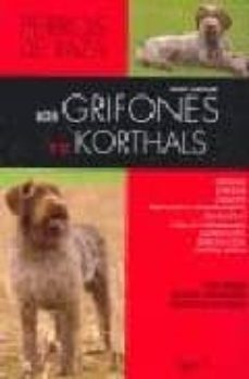 los grifones y el korthals-claire dupois-9788431535537