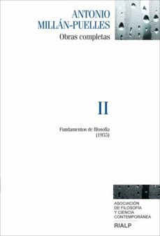 obras completas vol. 2-antonio millan puelles-9788432142437