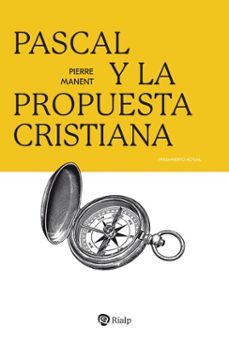pascal y la propuesta cristiana (ebook)-pierre manent-9788432170737