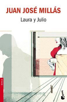 laura y julio-juan jose millas-9788432217937