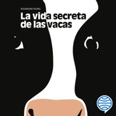 la vida secreta de las vacas (audiolibro)-rosamund young-9788432233937