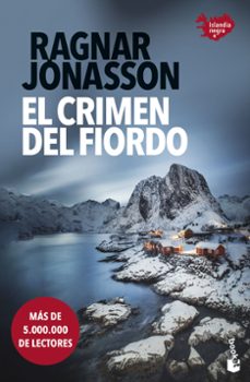 el crimen del fiordo (serie islandia negra 6)-ragnar jonasson-9788432249037