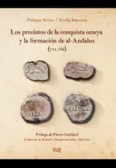 los precintos de la conquista omeya y la formacion de al-andalus (711-756)-9788433861337