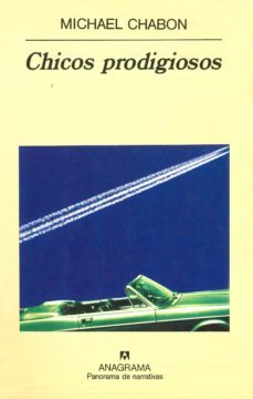 chicos prodigiosos-michael chabon-9788433908537