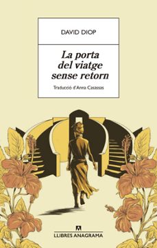 la porta del viatge sense retorn (ebook)-david diop-9788433919137