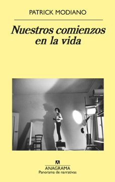 nuestros comienzos en la vida-patrick modiano-9788433980137
