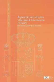 reglamento sobre derechos y libertades de los extranjeros en espa ña-9788434019737