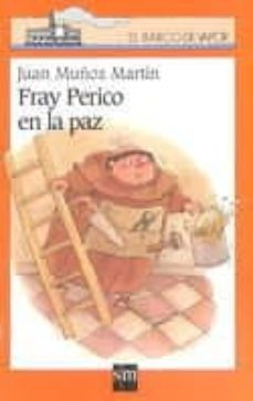 fray perico en la paz-juan muñoz martin-9788434863637