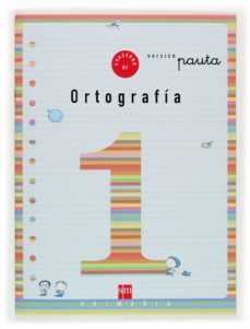 cuaderno de ortografia 1: pauta (1º educacion primaria)-maria del mar cervera-9788434897137