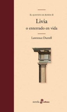 livia o enterrado en vida (el quinteto de aviñon ii)-9788435010337
