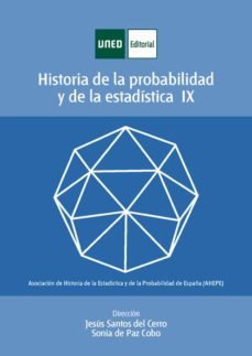 historia de la probabilidad y la estadistica ix (ebook)-jesus santos del cerro-sonia de paz cobo-9788436274837