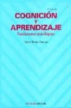 cognicion y aprendizaje: fundamentos psicologicos (2ª ed.)-anibal puente ferreras-9788436817737