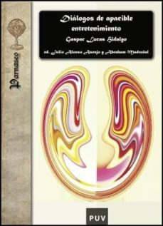 dialogos de apacible entretenimiento (ebook)-gaspar lucas hidalgo-9788437077475