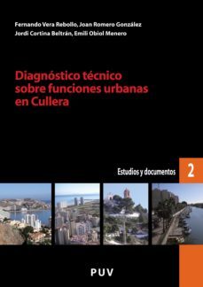 diagnostico tecnico sobre funciones urbanas en cullera (ebook)-jordi cortina beltran-emili obiol menero-joan romero gonzalez-9788437080437