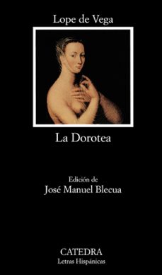 la dorotea-felix lope de vega-9788437614137