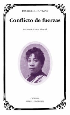 conflicto de fuerzas-pauline e. hopkins-9788437630137