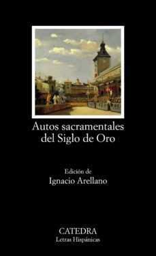 autos sacramentales del siglo de oro (ebook)-ignacio arellano-9788437638737