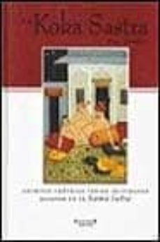 el koka sastra: escritos eroticos indios ilustrados basados en el kama sutra-alex comfort-9788440687937