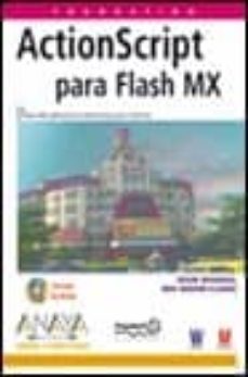 actionscript para flash mx (diseño y creatividad) (incluye cd)-9788441514737