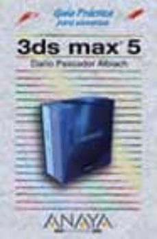 3ds max 5 (guias practicas)-9788441515437