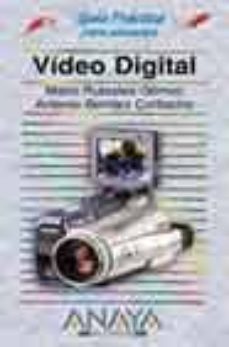 video digital (guias practicas) (incluye cd-rom)-9788441516137