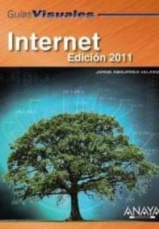 internet. edicion 2011 (guias visuales anaya)-9788441527737
