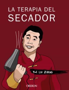 la terapia del secador (ebook)-liu zheng-9788441539037
