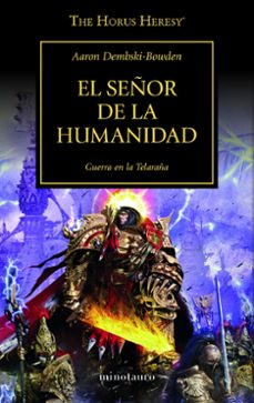 el señor de la humanidad nº41-aaron dembski bowden-9788445006337
