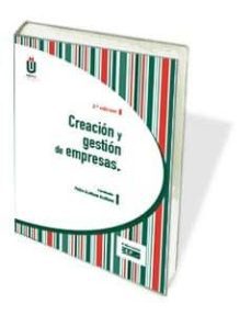 creacion y gestion de empresas (3º ed.)-9788445425237