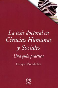 la tesis doctoral en ciencias humanas y sociales-enrique moradiellos garcia-9788446045137