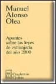 apuntes sobre las leyes de extranjeria del año 2000-9788447016037