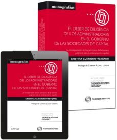 el deber de diligencia de los administradores en el gobierno de l as sociedades de capital-cristina guerrero trevijano-9788447049837