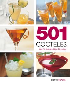 501 cocteles que no puedes dejar de probar-9788448069537