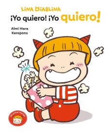 lina diablina 3 - ¡yo quiero! ¡yo quiero! (ebook)-9788448872137