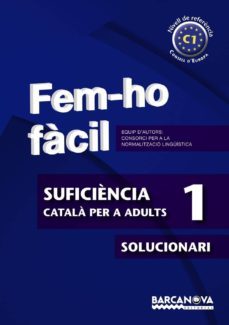 fem-ho facil. suficiencia 1. solucionari-9788448928537