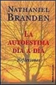 la autoestima dia a dia: reflexiones-9788449309137