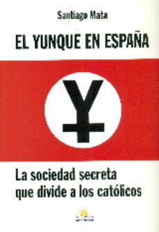 el yunque en españa-santiago mata-9788460845737