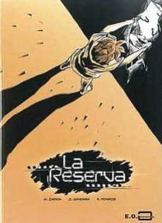 la reserva (edicion en cartone)-maria zapata caceres-juan gandara montoya-9788461243037