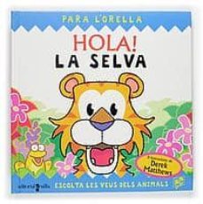 hola! la selva (catala)-9788466103237