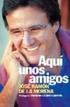 aqui unos amigos-9788466300537