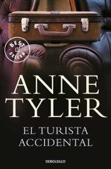 el turista accidental-anne tyler-9788466340137