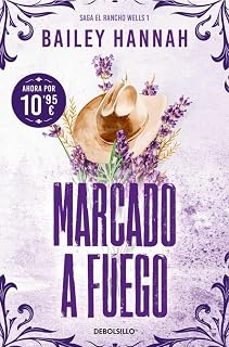 marcado a fuego (el rancho wells 1)-bailey hannah-9788466393737