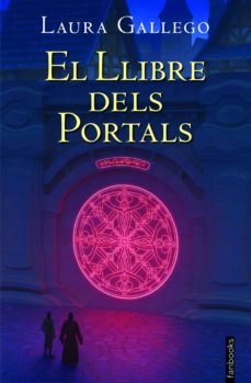 el llibre dels portals (ebook)-laura gallego-jordi sole i trave-9788466417037