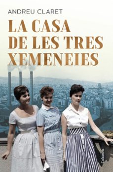 la casa de les tres xemeneies-andreu claret-9788466433037