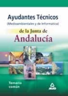 ayudantes tecnicos (medioambientales y de informatica) de la junt a de andalucia-9788466506137