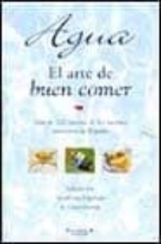 agua, el arte del buen comer-9788466600637