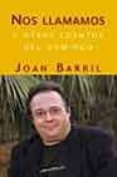 nos llamamos y otros cuentos de domingo-joan barril-9788466612937